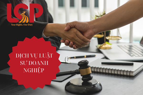 Dịch vụ luật sư doanh nghiệp