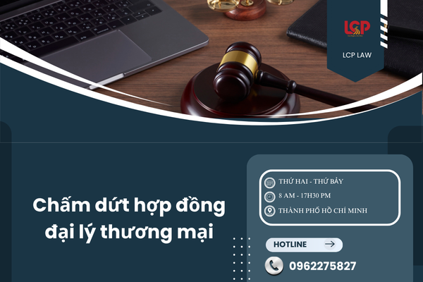 Chấm dứt hợp đồng đại lý thương mại