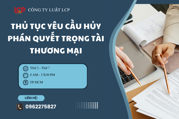 Thủ tục yêu cầu hủy phán quyết trọng tài thương mại