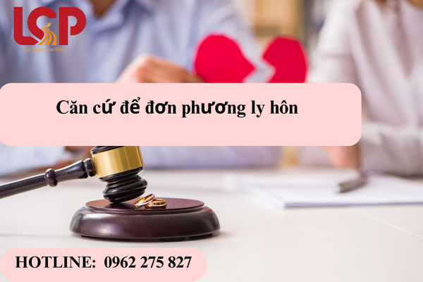 Căn cứ để đơn phương ly hôn
