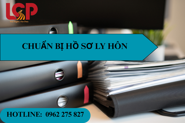 Chuẩn bị hồ sơ ly hôn