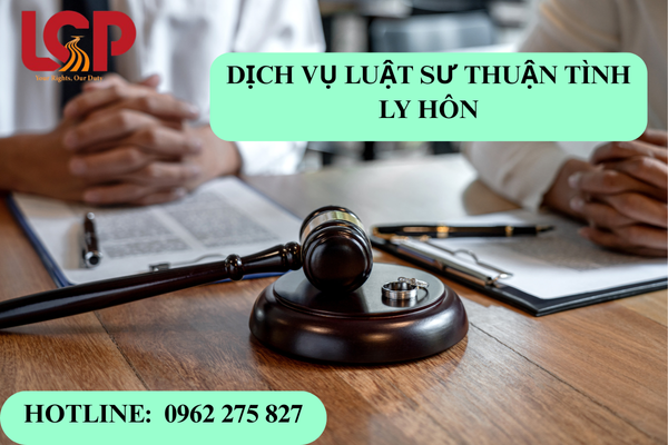 Dịch vụ luật sư thuận tình ly hôn