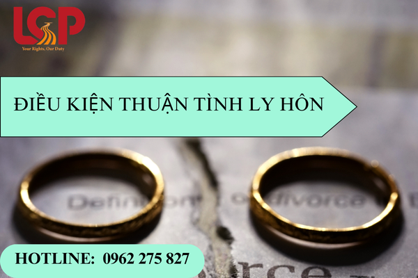 Điều kiện thuận tình ly hôn