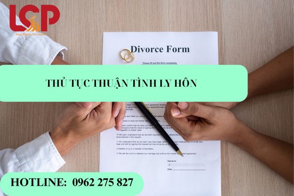 Hồ sơ và thủ tục thuận tình ly hôn