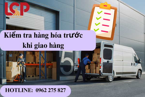 Kiểm tra hàng hóa trước khi giao hàng