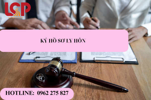 Ký hồ sơ ly hôn