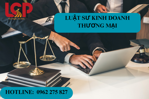 Luật sư kinh doanh thương mại