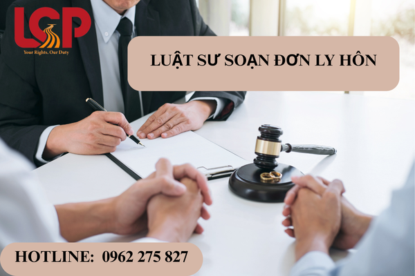 Luật sư soạn thảo đơn ly hôn
