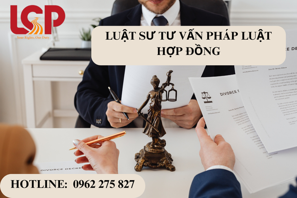 Luật sư tư vấn pháp luật hợp đồng