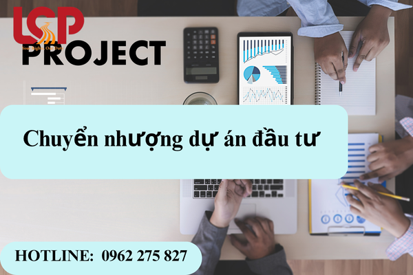 Chuyển nhượng dự án đầu tư