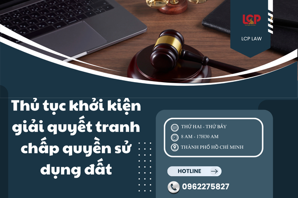 Thủ tục khởi kiện giải quyết tranh chấp quyền sử dụng đất