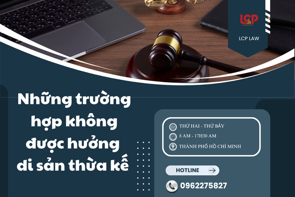 Những trường hợp không được hưởng di sản thừa kế 