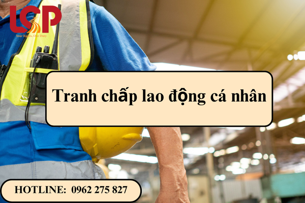 Tranh chấp lao động cá nhân