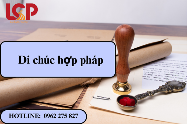Di chúc hợp pháp