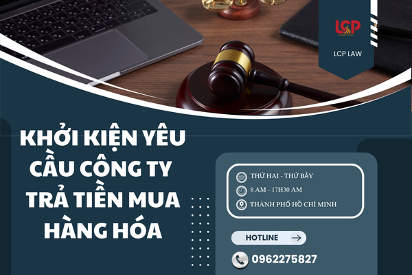Khởi kiện yêu cầu công ty trả tiền mua hàng hóa