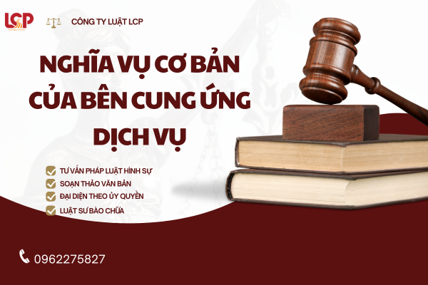 Nghĩa vụ của bên cung ứng dịch vụ theo quy định của Luật Thương mại