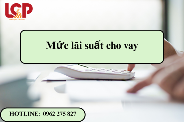 Mức lãi suất cho vay
