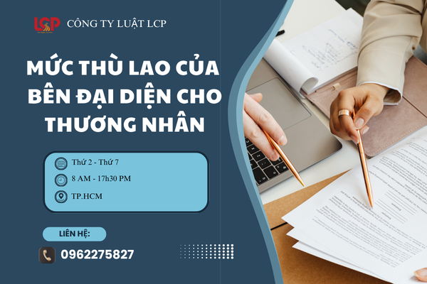 Mức thù lao của bên đại diện cho thương nhân được xác định như thế nào?