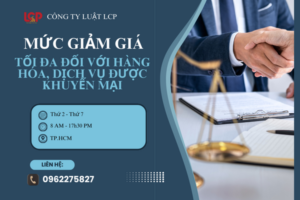 Mức giảm giá tối đa đối với hàng hóa dịch vụ được khuyến mại
