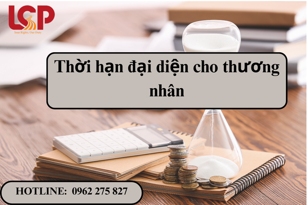 Thời hạn đại diện cho thương nhân