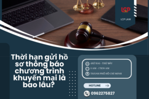 Thời hạn gửi hồ sơ thông báo chương trình khuyến mại là bao lâu?