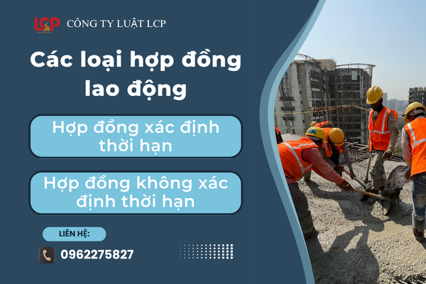 Các loại hợp đồng lao động