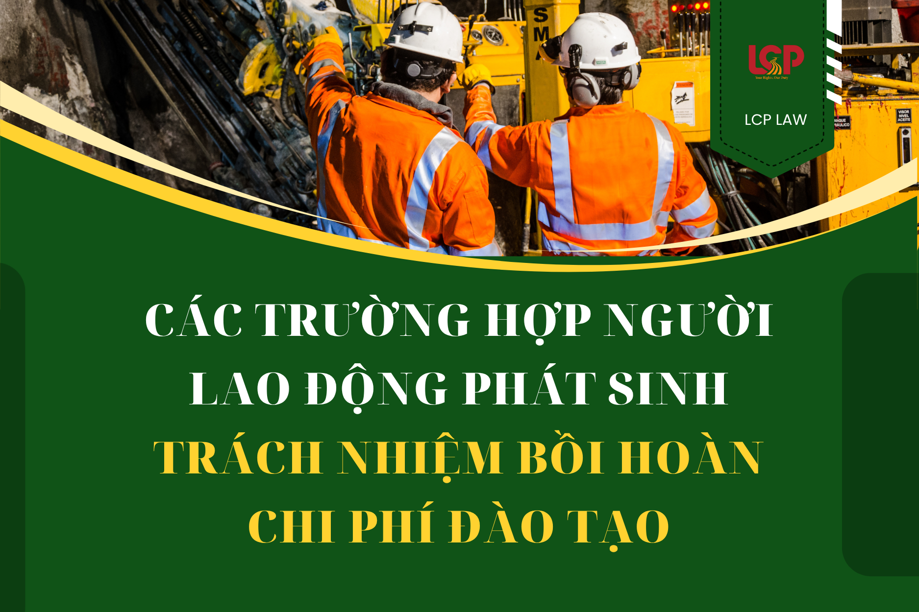 Các trường hợp người lao động phát sinh trách nhiệm bồi hoàn chi phí đào tạo