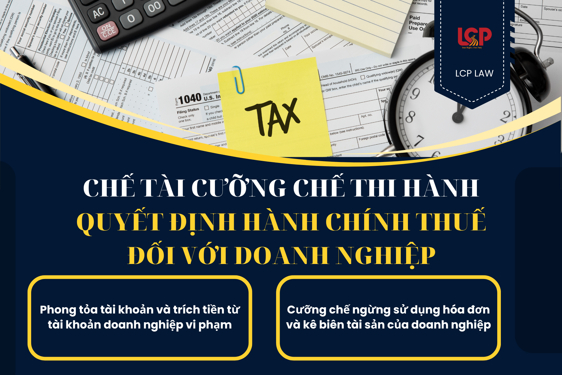 Chế tài cưỡng chế thi hành quyết định hành chính thuế đối với doanh nghiệp 