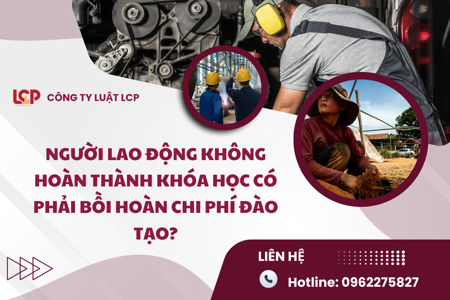 Người lao động không hoàn thành khóa học có phải bồi hoàn chi phí đào tạo