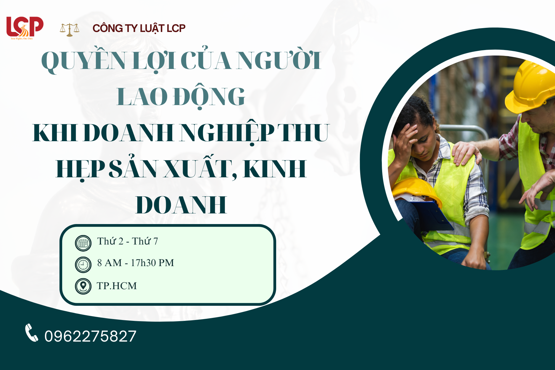 Quyền lợi của người lao động khi doanh nghiệp thu hẹp sản xuất, kinh doanh
