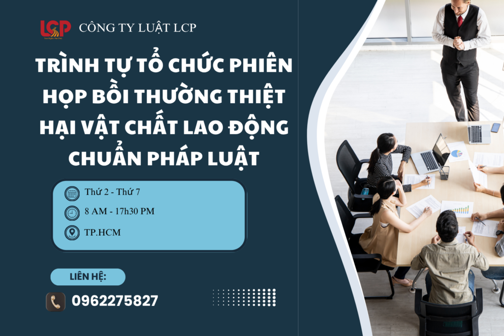 Trình tự tổ chức phiên họp bồi thường thiệt hại vật chất